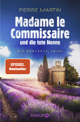 Madame le Commissaire und die tote Nonne - Pierre Martin
