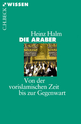 Die Araber - Heinz Halm