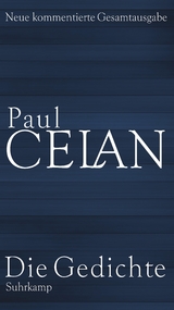 Die Gedichte - Paul Celan