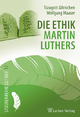 Die Ethik Martin Luthers