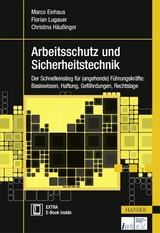 Arbeitsschutz und Sicherheitstechnik - Marco Einhaus, Florian Lugauer, Christina Häußinger
