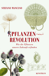 Pflanzenrevolution - Stefano Mancuso