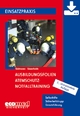 Ausbildungsfolien Atemschutz-Notfalltraining - Download - Jan Südmersen; Björn Lüssenheide