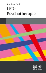 LSD-Psychotherapie - Stanley Grof