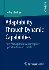 Adaptability Through Dynamic Capabilities - Herbert Endres