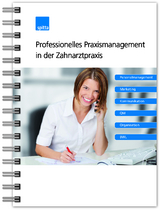 Professionelles Praxismanagement in der Zahnarztpraxis - Claudia Davidenko, Michael Buchholtz, Detlef Diehr, Martin Jauch, Markus Hoffmann