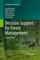 Decision Support for Forest Management - Annika Kangas; Mikko Kurttila; Teppo Hujala; Kyle Eyvindson; Jyrki Kangas