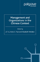 Management and Organizations in the Chinese Context - J. Li; Anne S. Tsui; E. Weldon