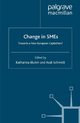 Change in SMEs - K. Bluhm; R. Schmidt