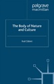The Body of Nature and Culture - Rodney Giblett
