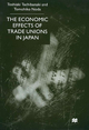 The Economic Effects of Trade Unions in Japan T. Tachibanaki Author