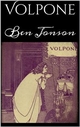 Volpone - Ben Jonson