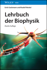 Lehrbuch der Biophysik - Sackmann, Erich; Merkel, Rudolf