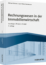 Rechnungswesen in der Immobilienwirtschaft - Michael Birkner, Lutz-Dieter Bornemann