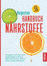 Handbuch Nährstoffe - Burgerstein, Uli P.; Schurgast, Hugo; Zimmermann, Michael B.