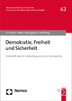 Demokratie, Freiheit und Sicherheit: Festschrift zum 65. Geburtstag von Hans-Gerd Jaschke (HWR Berlin Forschung, Band 63)