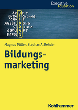 Bildungsmarketing - Magnus Müller, Stephan A. Rehder