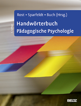 Handwörterbuch Pädagogische Psychologie - Rost, Detlef H.; Sparfeldt, Jörn R.; Buch, Susanne R.