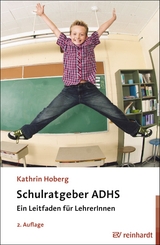 Schulratgeber ADHS - Hoberg, Kathrin