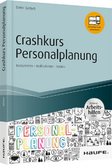 Crashkurs Personalplanung - Dieter Gerlach