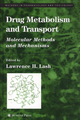 Drug Metabolism and Transport - Lawrence H. Lash