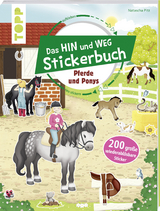 Das Hin-und-weg-Stickerbuch. Pferde und Ponys -  Frechverlag