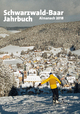 Schwarzwald-Baar-Jahrbuch - Almanach 2018