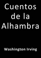 Cuentos de la Alhambra - Washington Irving