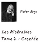 les Misérables Tome 2 - Victor Hugo