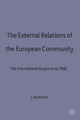 The External Relations of the European Community - John Redmond