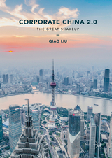 Corporate China 2.0 - Qiao Liu