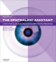 Ophthalmic Assistant E-Book - Melvin I. Freeman;  Harold A. Stein;  Raymond M. Stein