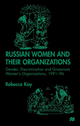 Russian Women and their Organizations - R. Kay
