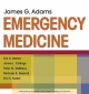 Emergency Medicine - James G. Adams;  Erik D. Barton;  Jamie Collings;  Peter M. DeBlieux;  Michael A. Gisondi;  Eric S. Nadel