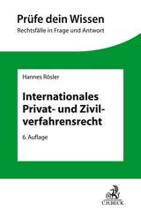 Internationales Privat- und Zivilverfahrensrecht - Rösler, Hannes