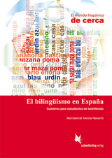 El bilingüismo en España (Schülerheft) - Montserrat Varela Navarro