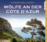Wölfe an der Côte d'Azur - Christine Cazon
