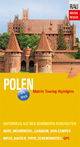 Polen: Mobile Touring Highlights (Mobil Reisen - Die schönsten Auto- & Wohnmobil-Touren)