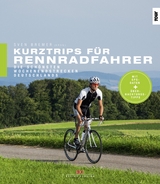Kurztrips für Rennradfahrer -  Sven Bremer