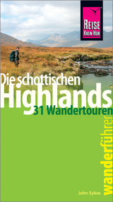 Reise Know-How Wanderführer Die schottischen Highlands - 31 Wandertouren - - John Sykes