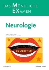 MEX – Das Mündliche Examen: Neurologie - Konstantin Dimitriadis, Jan Rémi
