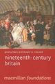 Nineteenth-Century Britain - Jeremy Black; Donald Macraild