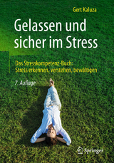 ›Gelassen und sicher im Stress‹ von Gert Kaluza