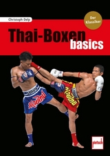 Thai-Boxen basics - Christoph Delp