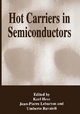 Hot Carriers in Semiconductors - Karl Hess;  etc.
