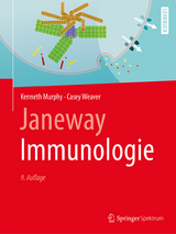 Janeway Immunologie - Murphy, Kenneth; Weaver, Casey; Janeway, Charles A.