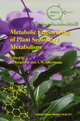 Metabolic Engineering of Plant Secondary Metabolism - R. Verpoorte; A. Wilhelm Alfermann