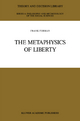 The Metaphysics of Liberty - Frank Forman