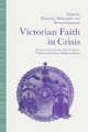 Victorian Faith in Crisis - Richard J. Helmstadter; Bernard Lightman