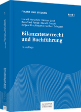 Bilanzsteuerrecht und Buchführung - Horschitz, Harald; Groß, Walter; Fanck, Bernfried; Guschl, Harald; Kirschbaum, Jürgen; Schustek, Heribert